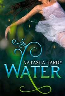 Water - The Mermaid Legacy Book One