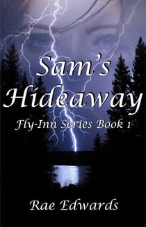 Sam's Hideaway - Fly-Inn Series, #1