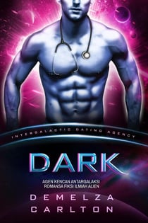 Dark: Agen Kencan Antargalaksi Romansa Fiksi Ilmiah Alien - Koloni: Nyx, #7