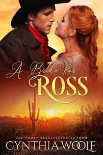 A Bride for Ross - The Prescott Brides, #1