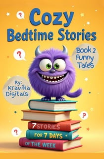 Cozy Bedtime Stories Book 2 - Bumble & Stumble Series