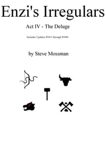Enzi's Irregulars Act IV - The Deluge - Enzi's Irregulars, #4