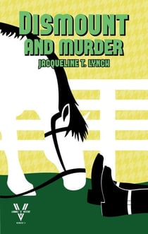 Dismount and Murder - Double V Mysteries, #3