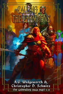Calling of the Champions - The Esfah Sagas, #6