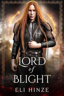 Lord of Blight - Queen of Shades, #3