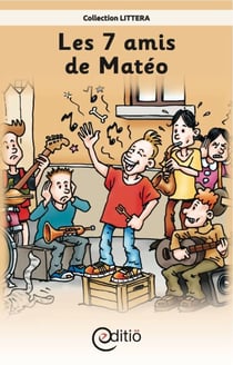 Les 7 amis de Matéo - Matéo