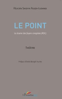 Le point - Le drame des foyers congolais (RDC)