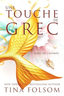 Une Touche de Grec - Hors de l'Olympe, #1