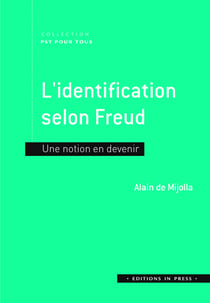 L’identification selon Freud - Une notion en devenir