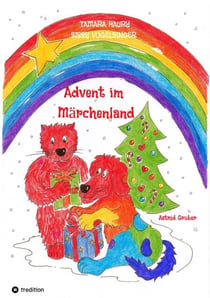 Advent im Märchenland - Der Adventskalender zum Lesen
