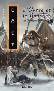 Ourse et le Boucher (L') - Les Chroniques de l'Hudres -3