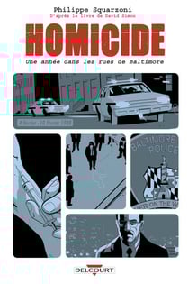 Homicide, une année dans les rues de Baltimore T02 - 4 février- 10 février 1988