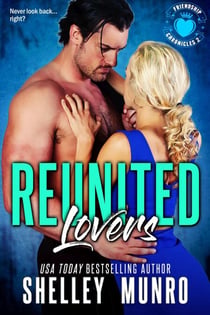 Reunited Lovers - Friendship Chronicles, #2
