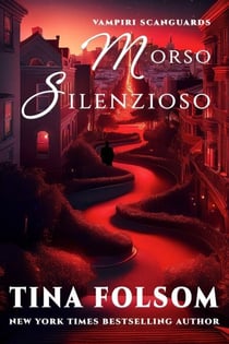 Morso Silenzioso - Vampiri Scanguards, #8.5