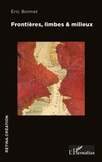 Frontières, limbes & milieux