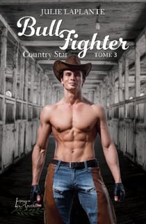 Bull Fighter Tome 3 - Country Star