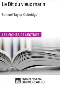 Le Dit du vieux marin de Samuel Taylor Coleridge - Les Fiches de lecture d'Universalis