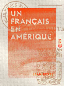 Un Français en Amérique - Yankees, Indiens, Normands