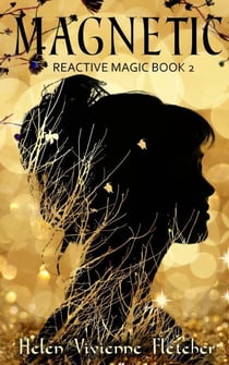 Magnetic - Reactive Magic, #2