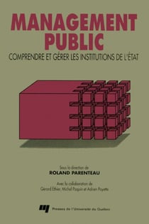 Management public - Comprendre et gérer les institutions de l'État
