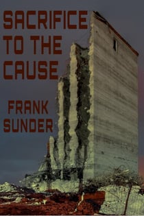 Sacrifice To The Cause