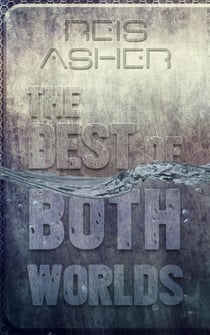 The Best Of Both Worlds