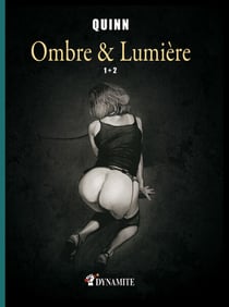 Ombre &amp; Lumière - tomes 1 et 2