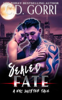 Sealed Fate - NYC Shifter Tales, #2