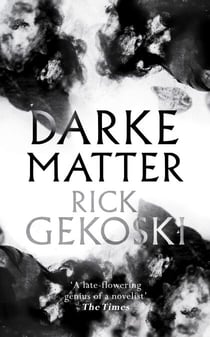 Darke Matter - A Novel