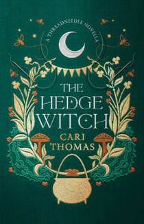 The Hedge Witch - A Threadneedle Novella