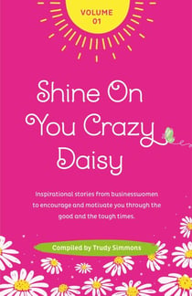 Shine On You Crazy Daisy Volume 1 - Shine On You Crazy Daisy