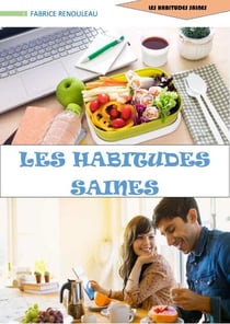 Les habitudes saines