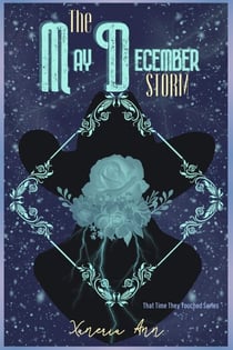 The May December Storm - That Time They Touched, #2