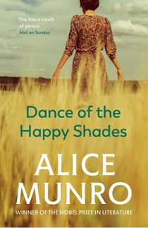 Dance of the Happy Shades - Winner of the Nobel Prize in Literature
