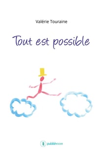 Tout est possible - Un voyage intérieur