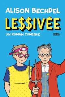 Lessivée. Un roman comique