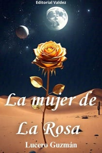 La mujer de La Rosa