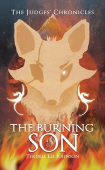 The Burning Son - The Judges Chronicles