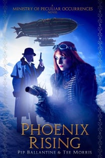 Phoenix Rising - Ministry of Peculiar Occurrences, #1