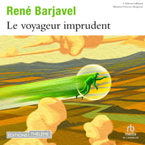Le Voyageur imprudent