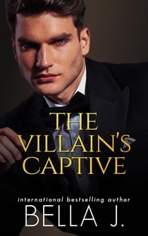 The Villain's Captive - The Villain's Duet, #1