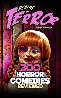 300 Horror Comedies Reviewed - Realms of Terror