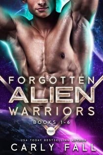 The Forgotten Alien Warriors: Books 1-6