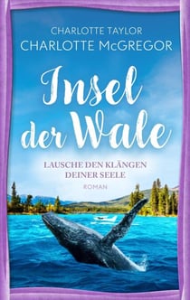 Insel der Wale - Lausche den Klängen deiner Seele - Insel der Wale, #2