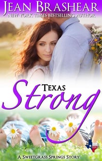 Texas Strong - Sweetgrass Springs, #9