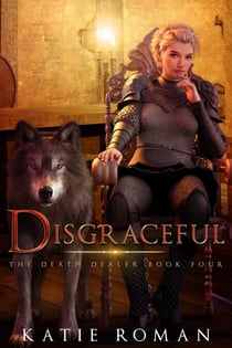 Disgraceful - The Death Dealer, #4