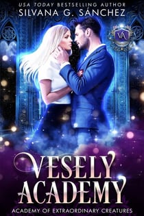 Academy of Extraordinary Creatures - Vesely Academy, #0.5
