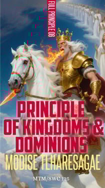 Christian Principle: Kingdoms And Dominions - Christian Principles, #6