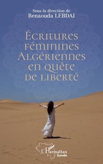 Écritures féminines algériennes en quête de liberté