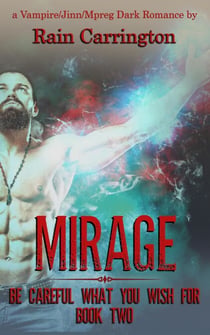 Mirage - Bee Careful What You Wish For, #2